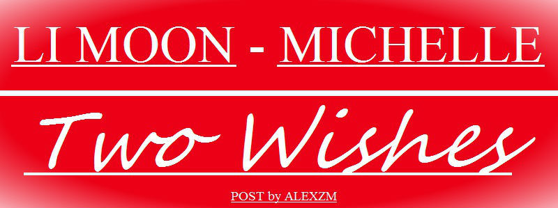 Li Moon - Michelle. Two Wishes.