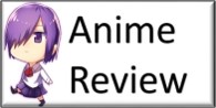 Anime Review